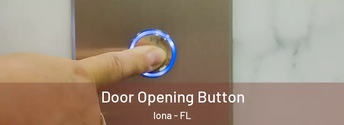  Door Opening Button Iona - FL