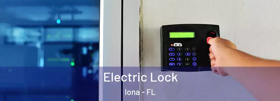  Electric Lock Iona - FL