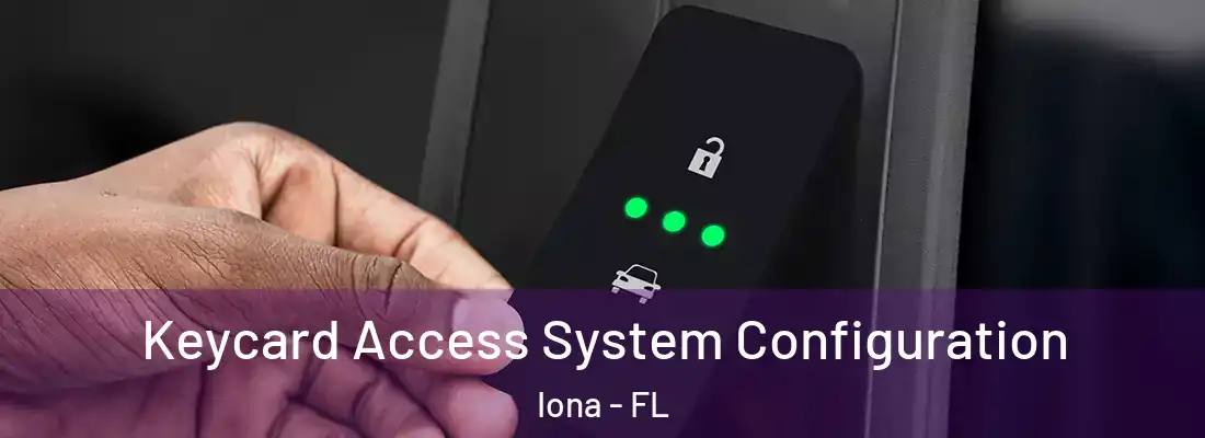  Keycard Access System Configuration Iona - FL