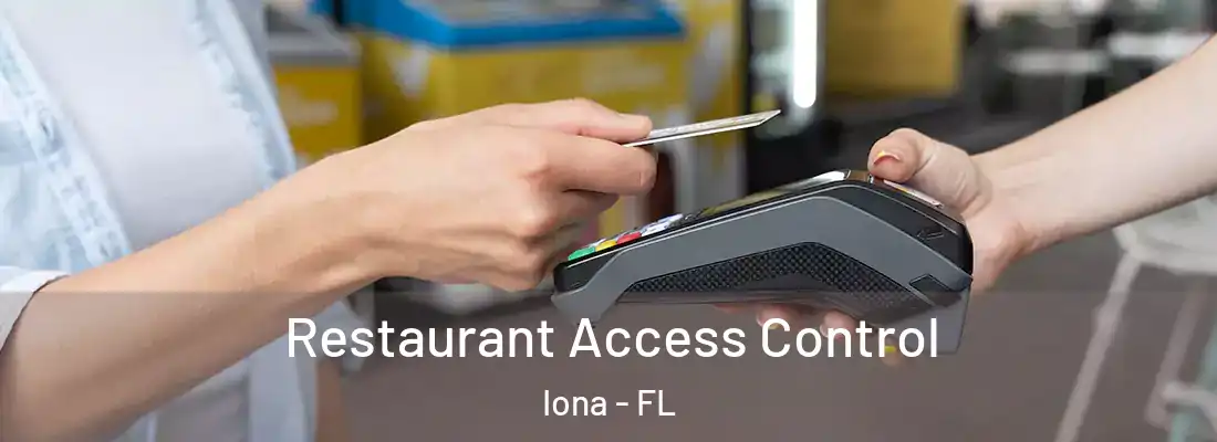  Restaurant Access Control Iona - FL